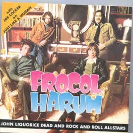 Procol Harum - John Liquorice Dead & Rock 'N Roll All Stars Band ( Living Legend ) front cover