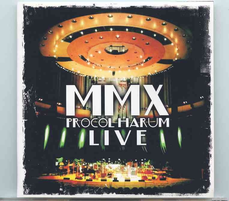 Procol Harum – MMX Live on Tour 2010 ( 2 CD ) ( Excellent Tracks from the 2010 Tour ) front cover Procol Harum - MMX Live on Tour 2010 ( 2 CD ) ( Excellent Tracks from the 2010 Tour ) front cover