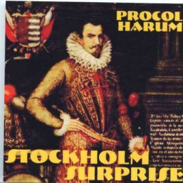 Procol Harum - Stockholm Surprise ( Live From Stockholm 1991 plus Bonustracks BBC 1967 , 1971 & 1970 ) front cover