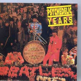 The Beatles - Psychedelic Years Vol 2 ( LSD Recs ) front cover