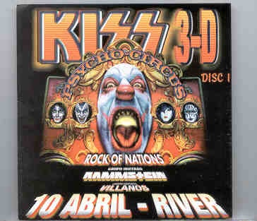 Kiss – Psycho Circus I ( Live at River Plate , Buenos Aires , Argentina , April 10th , 1999 ) front cover Kiss - Psycho Circus I ( Live at River Plate , Buenos Aires , Argentina , April 10th , 1999 ) front cover