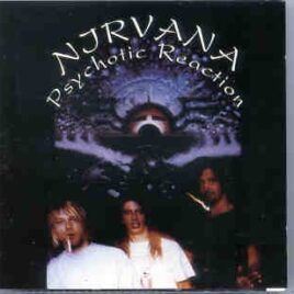 Nirvana - Psychotic Reaction ( Beech Marten ) ( Delmare , California , USA , 1992 ) front cover