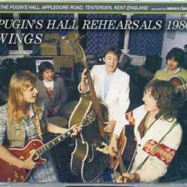 Paul McCartney - Pugin's Hall Rehearsals 1980 ( 5 CD SET ) ( Misterclaudel ) (Appledore Road , Tenterden , Kent , England ) front cover