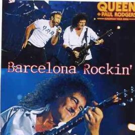Paul Rodgers - Barcelona Rocking ( with QUEEN ) ( 2 CD SET ) ( Palau Saint Jordi , Barcelona , Spain , October 22nd , 2008 ) front cover