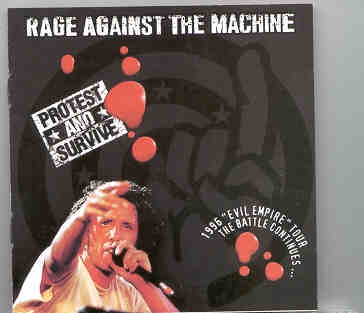 Rage Against The Machine – Protest And Survive ( Excellent Live Rare Trax ) front cover Rage Against The Machine - Protest And Survive ( Excellent Live Rare Trax ) front cover