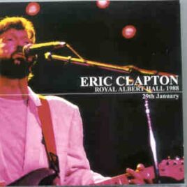 Eric Clapton - 9 Wonderful Nights At Royal Albert Hall 1988 ( January 29th ) ( 2 CD set ) ( Beano ) front cover