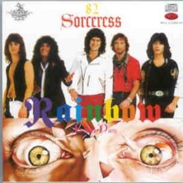 Rainbow - Sorceress 82 Incubus's Party ( 2 CD SET ) ( Complete Kyoto , Japan , October 16th , 1982 ) front cover
