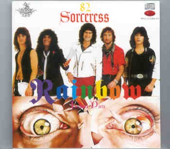 Rainbow – Sorceress 82 Incubus’s Party ( 2 CD SET ) ( Complete Kyoto , Japan , October 16th , 1982 ) front cover Rainbow - Sorceress 82 Incubus's Party ( 2 CD SET ) ( Complete Kyoto , Japan , October 16th , 1982 ) front cover