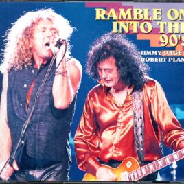 Led Zeppelin - Rambling On Into The 90's ( 2 CD set ) ( Page & Plant Live In San Diego , USA , May 13th , 1995 )