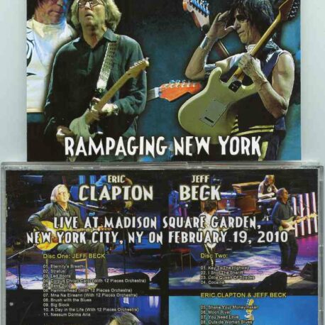 Jeff Beck - Rampaging New York ( 2 CD ) ( w/ Eric Clapton )( Madison Square Garden , NYC , USA , February 19th , 2010 )