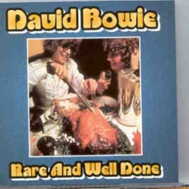 David Bowie - Rare And Well Done front cover
