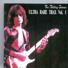 Rolling Stones - Ultrarare Trax Vol. 1    ( Swingin' Pig ) front cover