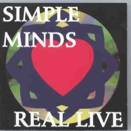 Simple Minds - Real Live  ( Live In Concert During The 1991 Tour ) 2 CD SET front cover