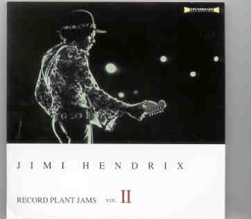 Jimi Hendrix – Record Plant Jams Vol. II ( 2 CD set ) front cover Jimi Hendrix - Record Plant Jams Vol. II ( 2 CD set ) front cover