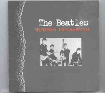 The Beatles – Reeperbahn , The Early Beatles front cover The Beatles - Reeperbahn , The Early Beatles front cover