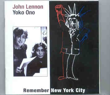 John Lennon – Remember New York City ( 2 CD SET & 22 pages booklet ) ( His Master’s Choice ) front cover John Lennon - Remember New York City ( 2 CD SET & 22 pages booklet ) ( His Master's Choice ) front cover