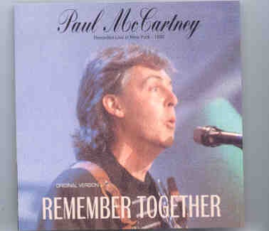 Paul McCartney – Remember Together ( Overload ) ( Live in NYC , USA , 1992 ) front cover Paul McCartney - Remember Together ( Overload ) ( Live in NYC , USA , 1992 ) front cover