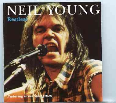 Neil Young / CSNY – Restless ( With Bruce Springsteen ) ( KTS ) ( Jones Beach , NY , USA , 1990 ) front cover Neil Young / CSNY - Restless ( With Bruce Springsteen ) ( KTS ) ( Jones Beach , NY , USA , 1990 ) front cover