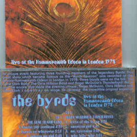 The Byrds - Reunion Special ( 2 CD SET )( Complete Live At The Hammersmith Odeon , London , UK 1978 )