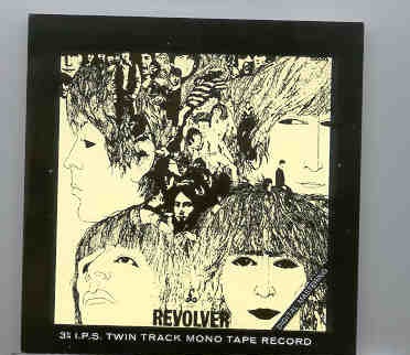 The Beatles – Revolver ( 3 & 3/4 I.P.S. Twin Track Mono Tape Record ) front cover The Beatles - Revolver ( 3 & 3/4 I.P.S. Twin Track Mono Tape Record ) front cover