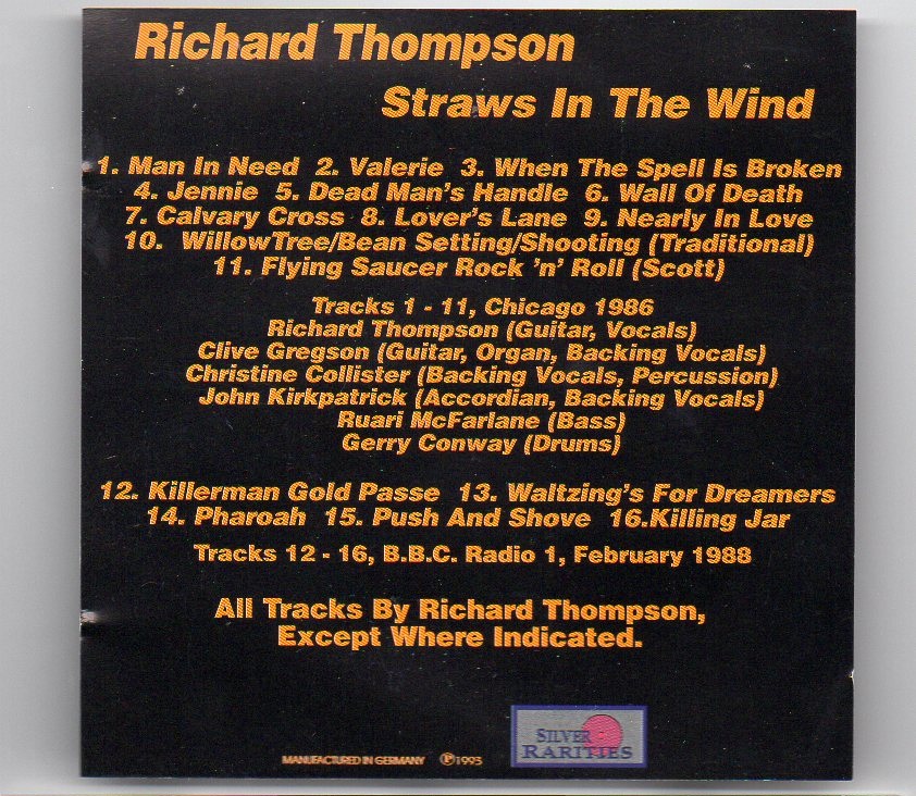 Richard & Linda Thompson – Straws In The Wind ( Silver Rarities ) ( Park West , Chicago , October 17th , 1986 ) front cover Richard & Linda Thompson - Straws In The Wind ( Silver Rarities ) ( Park West , Chicago , October 17th , 1986 ) front cover