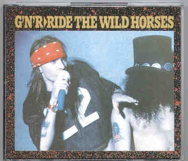 Guns N’ Roses – Ride The Wild Horses ( 3 CD SET ) ( US Tour 1992 Soundboard ) front cover Guns N' Roses - Ride The Wild Horses ( 3 CD SET ) ( US Tour 1992 Soundboard ) front cover