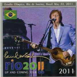 Paul McCartney - Rio 2011 ( 2 CD SET ) ( Piccadilly Circus ) ( Estadio Olimpico , Rio De Janeiro , Brasil , May 22nd , 2011 ) front cover