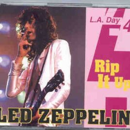 Led Zeppelin - Rip It Up ( L. A. Day 4 ) ( 3 CD set )  ( Silver Rarities ) ( June 25th , 1977 ) front cover