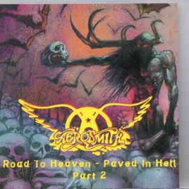Aerosmith - Road To Heaven Paved In Hell Part 2 front cover