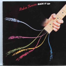 Robin Trower - Back It Up  ( Original Album on CD ) front cover