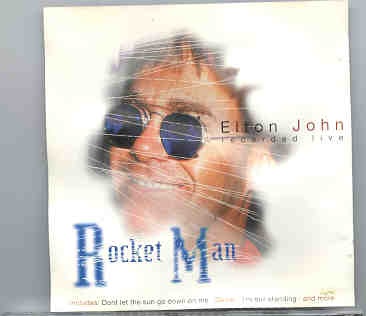 Elton John – Rocket Man ( Live In Woester , USA ) front cover Elton John - Rocket Man ( Live In Woester , USA ) front cover