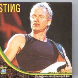 Sting / The Police - Rock In Rio 2001 ( Rio de Janeiro , Brazil , 2001 ) front cover