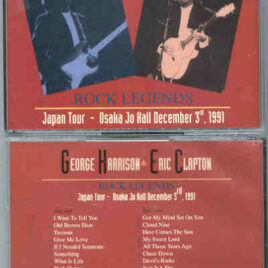 George Harrison - Rock Legends Japan Tour ( 2 CD set ) ( With E. Clapton , Osaka , Japan , Dec 3rd , 1991 )( Mistral )