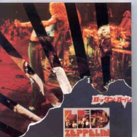 Led Zeppelin - Rock 'N' Roll ( Condor Toasted ) ( Earl's Court Arena, Earl's Court, London, U.K. May 24th , 1975 ) front cover