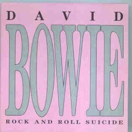 David Bowie - Rock ' N ' Roll Suicide  ( Great Dane ) front cover
