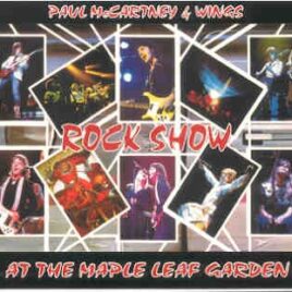 Paul McCartney - Rock Show At The Maple Leaf Garden ( 2 CD SET )  ( Misterclaudel ) front cover
