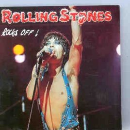 Rolling Stones - Rocks Off !!   ( Swingin' Pig ) front cover