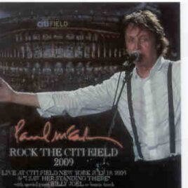 Paul McCartney - Rock The City Field 2009 ( 2 CD set ) ( Piccadilly Circus ) ( New York , July 18th , 2009 ) front cover