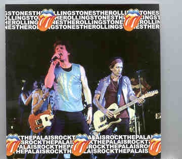 Rolling Stones – Rock The Palais ( Secret Gig In TORONTO 2002 ) front cover Rolling Stones - Rock The Palais ( Secret Gig In TORONTO 2002 ) front cover