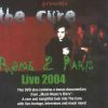 DVD The Cure - Rome 2 Paris Live 2004 ( Italy , Nov 18th & France , Nov 19th , 2004 )