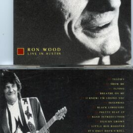 Rolling Stones - Ron Wood Live In Austin ( Swingin' Pig ) ( Live at The Terrace , Austin , Texas , USA , November 13th , 1993 )