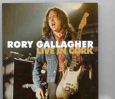 Rory Gallagher – Live In Cork ( Swingin’ Pig ) ( Live in Cork , England , 1990 ) front cover Rory Gallagher - Live In Cork ( Swingin' Pig ) ( Live in Cork , England , 1990 ) front cover