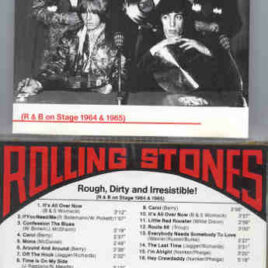 Rolling Stones - Rough , Dirty And Irresistible ( London '64 & Paris '65 )