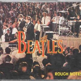The Beatles - Rough Notes ( 2 CD SET ) ( Double Time Discs ) front cover