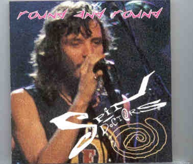 Spin Doctors – Round And Round ( 2 CD set ) ( KTS ) ( Varsity Theater , Baton Rouge , LA , USA , January 21st , 1993 ) front cover Spin Doctors - Round And Round ( 2 CD set ) ( KTS ) ( Varsity Theater , Baton Rouge , LA , USA , January 21st , 1993 ) front cover