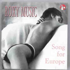 Brian Ferry & Roxy Music - Song For Europe  ( Great Dane Recs. ) front cover