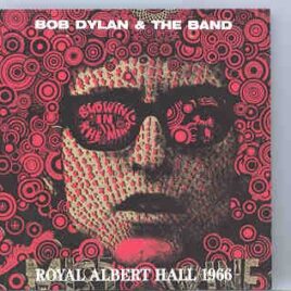 Bob Dylan - Royal Albert Hall 1966 ( Swingin' Pig ) ( Royal Albert Hall , London , UK , May 27th , 1966 ) front cover
