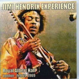 Jimi Hendrix - Royal Albert Hall (2 CD SET ) ( Live At The Royal Albert Hall , London , UK , February 24th , 1969 ) front cover