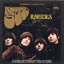 The Beatles - Rubber Soul Rarities ( 2013 BEATFILE )( Original 1965 Stereo Canadian Mix + UK Orig. LP Matrix 1 Loud Cut Mono )
