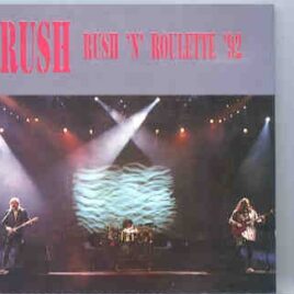 Rush - Rush 'N' Roulette 1992 ( Silver Rarities ) ( 2 CD set ) front cover